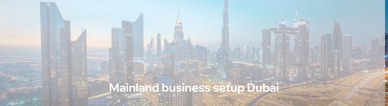 Mainland company formation Dubai
